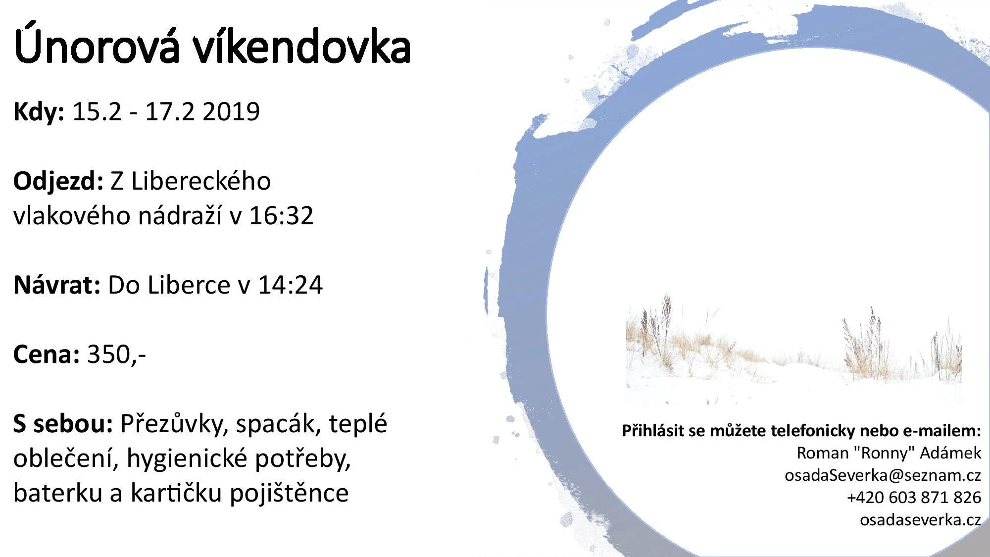 Únorová víkendovka 15.2 – 17.2 2019